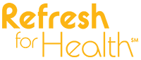 Refresh for Health Refresh for Health